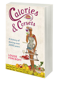 Calories and Corsets: A history of dieting over  2000 years 