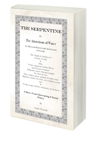 The Serpentine, Or, The Attractions of Water